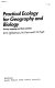 Practical ecology for geography and biology : survey, mapping, and data analysis /