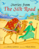 Stories from the Silk Road /