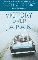 Victory over Japan : a book of stories /