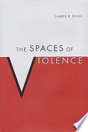 The spaces of violence /