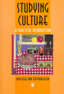 Studying culture : a practical introduction /