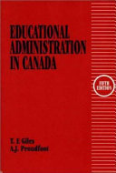 Educational administration in Canada /