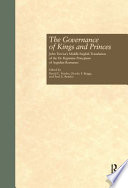 The governance of kings and princes : John Trevisa's Middle English translation of the De regimine principum of Aegidius Romanus /