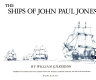 The ships of John Paul Jones /