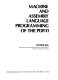 Machine and assembly language programming of the PDP-11 /