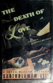 The death of love : a Peter McGarr mystery /