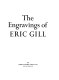 The engravings of Eric Gill.