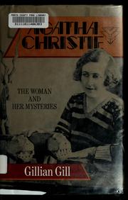 Agatha Christie : the woman and her mysteries /
