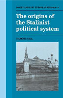 The origins of the Stalinist political system /