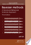 Bayesian methods : a social and behavioral sciences approach /
