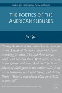 The poetics of the American suburbs /