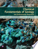 Chemical fundamentals of geology : and environmental geoscience /