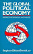 The global political economy : perspectives, problems, and policies /