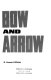 Complete book of the bow and arrow /