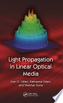 Light propagation in linear optical media /