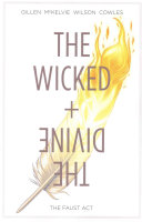 The wicked + the divine /