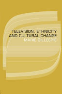 Television, ethnicity, and cultural change /