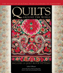 Quilts around the world : the story of quilting from Alabama to Zimbabwe /