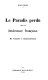 Le Paradis perdu dans la litterature francaise, de Voltaire a Chateaubriand /