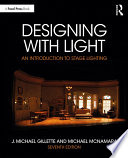 Designing with light : an introduction to stage lighting /