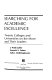 Searching for academic excellence : twenty colleges and universities on the move and their leaders /