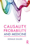 Causality, probability, and medicine /