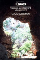 Caves : processes, development, and management /