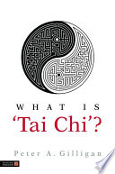 What is 'tai chi'? /