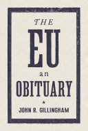 The EU : an obituary /