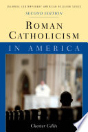 Roman Catholicism in America /