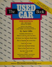 The used car book : an easy-to-use guide to buying a safe, reliable, and economical used car /