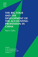 The big four and the development of the accounting profession in China /