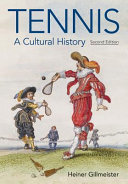 Tennis : a cultural history /