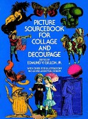 Picture sourcebook for collage and decoupage /