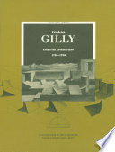 Friedrich Gilly : essays on architecture, 1796-1799 /