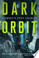 Dark orbit /