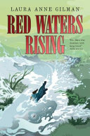 Red waters rising /
