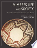 Mimbres life and society : the Mattocks Site of southwestern New Mexico /