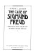 The case of Sigmund Freud : medicine and identity at the fin de siècle /