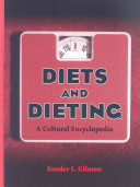 Diets and dieting : a cultural encyclopedia /