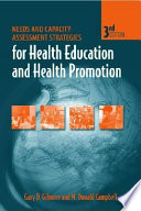 Needs and capacity assessment strategies for health education and health promotion /