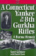 A Connecticut Yankee in the 8th Gurkha Rifles : a Burma memoir /