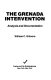 The Grenada intervention : analysis and documentation /