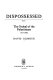 Dispossessed : the ordeal of the Palestinians 1917-1980 /