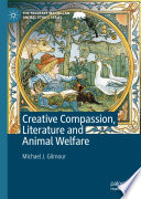 Creative Compassion, Literature and Animal Welfare /