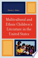 Multicultural and ethnic children's literature in the United States /