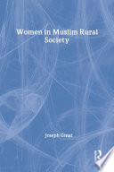 Women in Muslim rural society : status and role in family and community /
