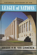 Historical dictionary of the League of Nations /