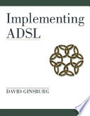 Implementing ADSL /