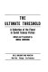 The ultimate threshold ; a collection of the finest in Soviet science fiction /